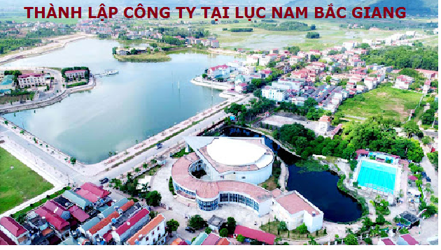 Dịch vụ thành lập công ty tại huyện Lục Nam