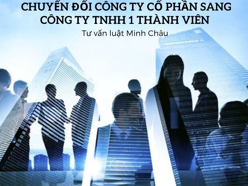cong-ty-co-phan-sang-cong-ty-TNHH-1-thanh-vien-01